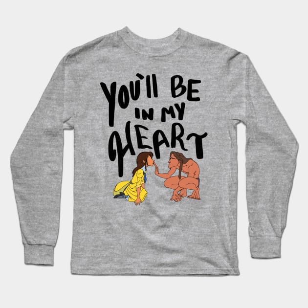 You'll be in my heart Long Sleeve T-Shirt by Courtneychurmsdesigns